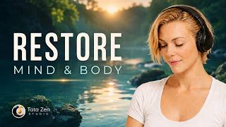 Restorative Music for Mind & Body 🌿 Deep Relaxation • Gentle Healing Sounds • Calm Piano & Nature screenshot 1
