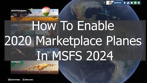 How To Enable Microsoft Flight Simulator 2020 Marketplace Aircraft In MSFS 2024 -  Short Version