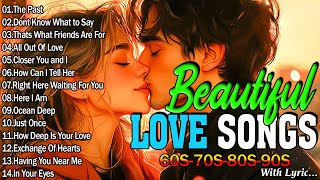Top Love Songs 2025 🎶 Best Romantic Love Songs 💖 Beautiful Love Songs from the 70s, 80s & 90s