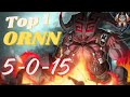 Wild rift top 1 ornn season 12 ex rank challenger  axe wild rift gameplay