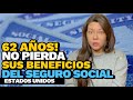 NO pierda sus beneficios de Seguro Social | 4 cosas que DEBES saber en 2022