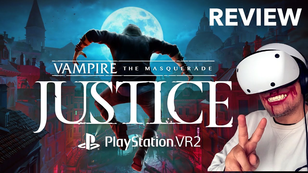 Vampire: The Masquerade - Justice Review (PSVR 2) - A Hugely Empowering Vampire  VR Fantasy Tarnished By A Raft Of Bugs - PlayStation Universe