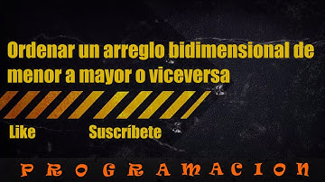 como ordenar un arreglo bidimensional en java