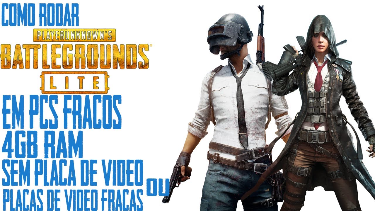 Como Rodar PUBG Lite em PCs Fracos de 4GB de Ram [Aumentando FPS & Tirando  Lags] - 