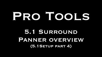 Pro Tools 5.1 Surround Panner Overview