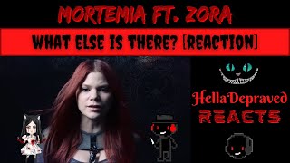 MORTEMIA Ft. Zora - What Else Is There? - FIRST TIME LISTEN
