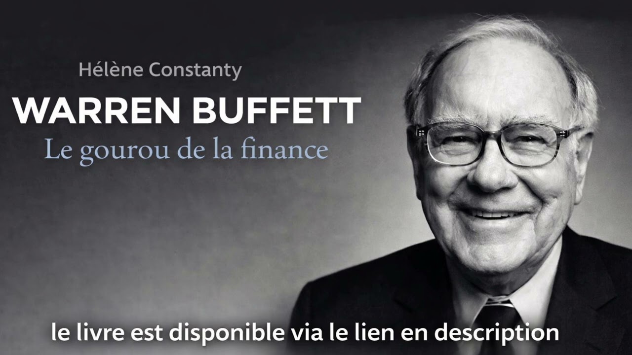Résumé audio : Warren Buffett, Le gourou de la finance
