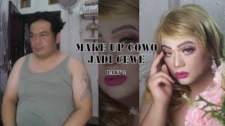 Make Up Cowo Bertatto Berubah Jadi Cewe Cantik Manja !  PART 2