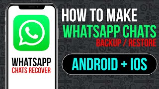 How to Recover Deleted WhatsApp Chat in Your Phone (iPhone VS Android Phone) | Whatsapp Recovery