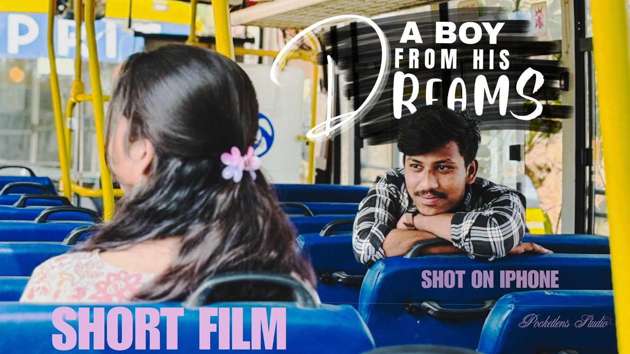 A Boy From His Dreams | Short film | Shot on iPhone | Vishwa | Kristie | Varshith | Pocketlensstudio