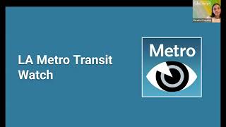 Transit Watch App Reports   LA Metro Webinar Series screenshot 1