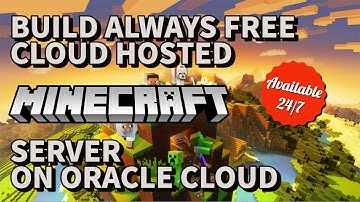Make Free Minecraft Server on Oracle Cloud Free Tier. 4CPUs 24G RAM 200G HDD Reserved Public IP