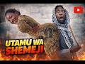 UTAMU WA SHEMEJI MIRAMBO FILMS
