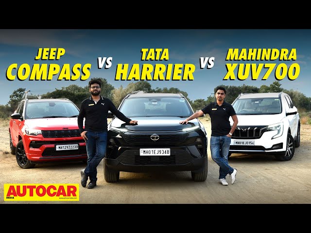 Tata Harrier vs Mahindra XUV700 vs Jeep Compass - Best diesel auto SUV? | Comparison | Autocar India class=