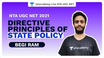NTA UGC NET 2021 | Directive Principles of State Policy | Begi Ram | Unacademy Live
