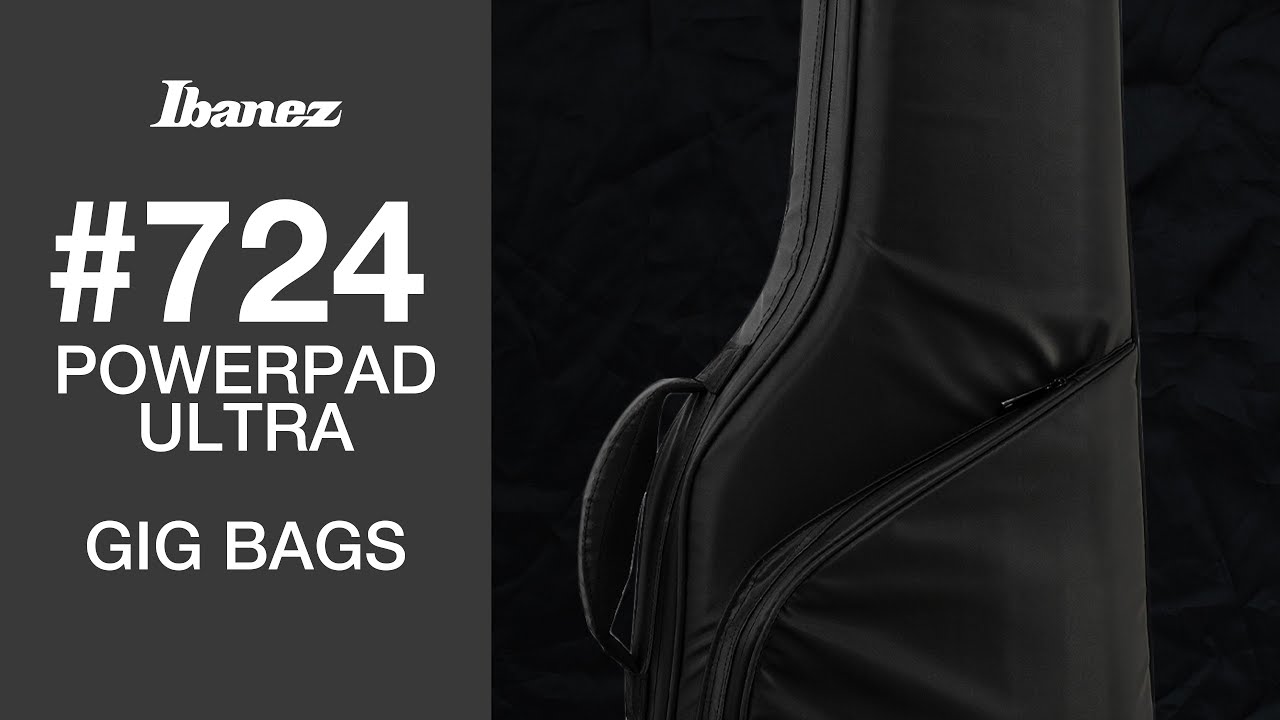  724 Powerpad Ultra Gig Bags Ibanez