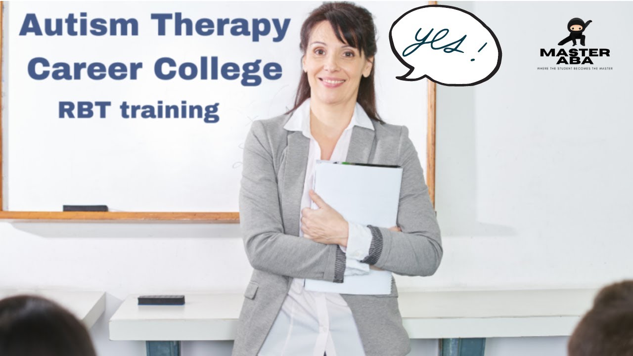 Autism Therapy Career College 40Hour RBT Training YouTube