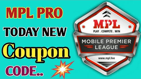 #Mpl Today New Coupon Code | Mpl free token coupon code | Mpl Token code
