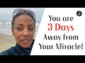 PROPHETIC Word🔥🔥 - You are 3 Days Away from Your Miracle #suddenly #breakthrough #signs #wonders