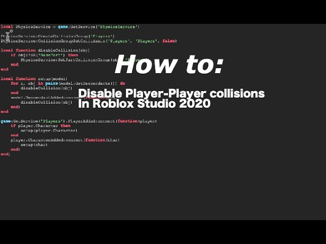 How To Disable Player Player Collisions In Roblox Studio 2020 Youtube - objects no colliding with other objects roblox