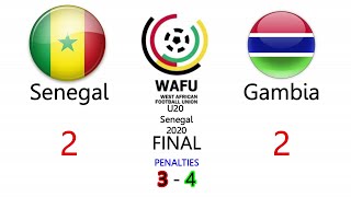 Senegal vs Gambia | 2 - 2 | Pen 3 - 4 | Wafu Cup Final | wafu U20 Senegal highlights 2020