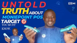 MONIEPOINT POS TARGET 🎯 YOU MUST KNOW BEFORE YOU BUYING IT.