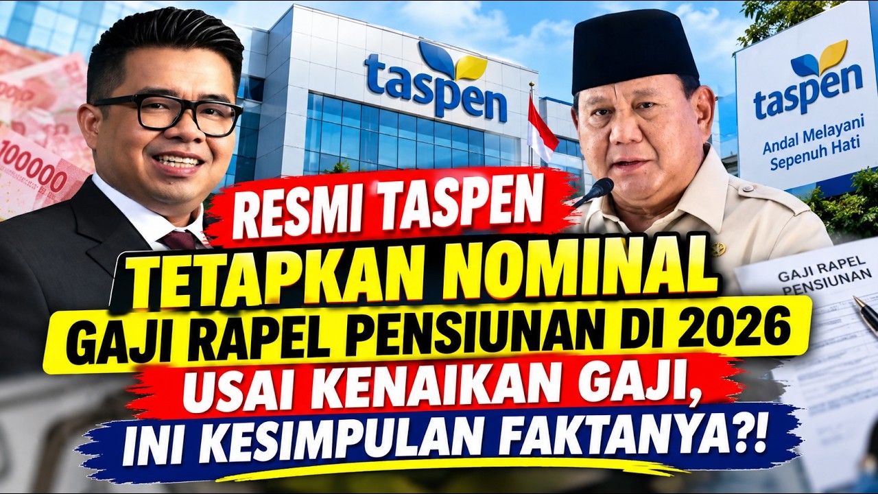 TASPEN Tetapkan Gaji Rapel Pensiunan 2026 Usai Kenaikan Gaji — Transcript
