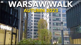 🚶🏻‍♀️WALKING in WARSAW I 10/2023 I SKYSCRAPERS and NEW CONSTRUCTIONS I Poland I 1 hour long I 4K