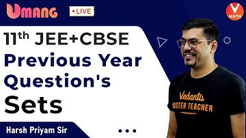 Sets - Previous Year Questions | Class 11 Maths Chapter 1 | CBSE/JEE 2024 | Harsh Sir | Vedantu Math