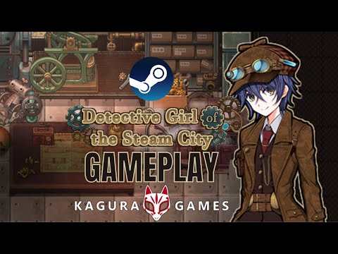 Detective Girl of the Steam City - Gameplay PC [KAGURA GAMES] #detectivegirlofthesteamcity