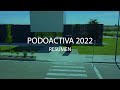 Resumen Podoactiva 2022. Nuestro año, ¡paso a paso!