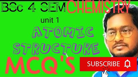 atomic structure objective questions BSc 4 semester chemistry @STUDYPOINTSSMall  STUDY POINT by SS Mall