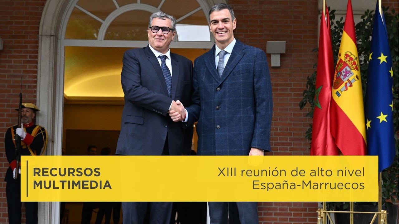 XIII reunión de alto nivel España-Marruecos | Recursos multimedia