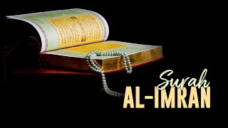 Surah Al-Imran | Relaxing Quran Recitation