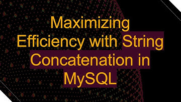 Maximizing Efficiency with String Concatenation in MySQL