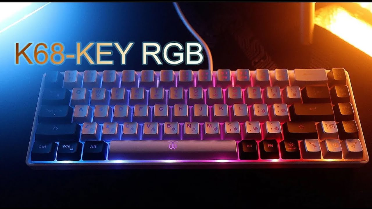 K68-KEY RGB TECLADO SUPER MECANICO | UNBOXING - YouTube