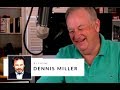 Dennis Miller Doesn't Even Get Out Of Bed For O'Reilly's YouTube Show