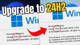 How to Upgrade to Windows 11 24H2 (early preview) 2024