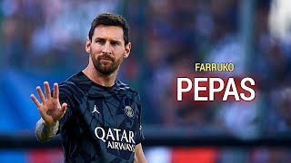 Lionel Messi Farruko - Pepas Overall Skills Goals