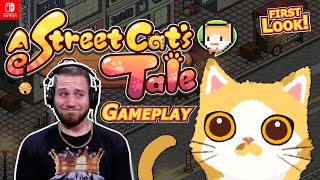 A Street Cat's Tale | GAMEPLAY | Nintendo Switch | FIRST LOOK!! screenshot 5