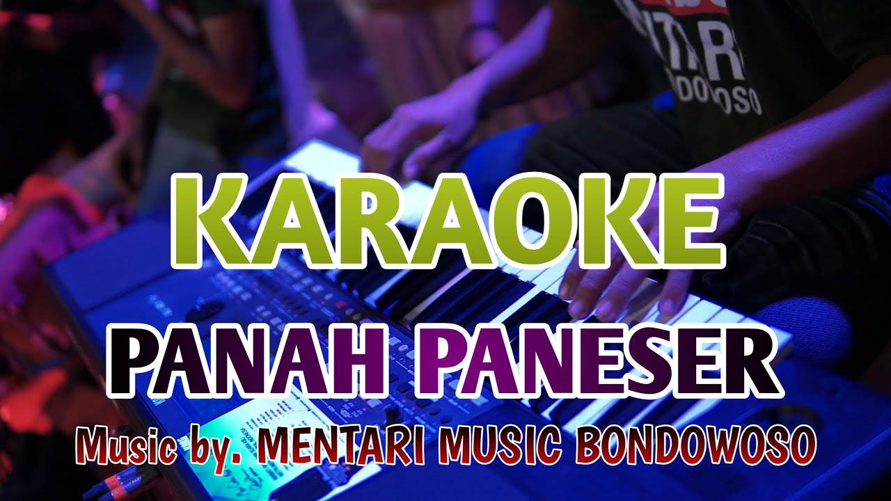 KARAOKE PANAH PANESER