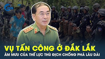 Vụ tấn công ở Đắk Lắk: Nguyên nhân sâu xa được sáng tỏ | CafeLand