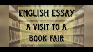 English Essay on 'A Visit To A Book Fair ' #essay #paragraph #10linesessay #essaywriting