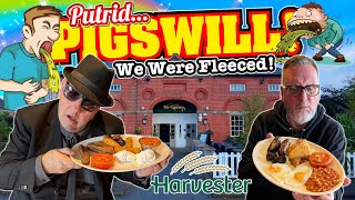 PUTRID PIGSWILL The Harvester Classic Full English Breakfast. (THE SWINES FLEECED ME!)