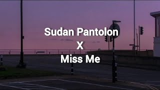 Sudan Pantolon X Miss Me (Mix) Fykon Resimi