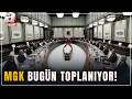 MGK, Erdoğan başkanlığında toplanıyor! Masadaki başlıklar ne? | A Haber