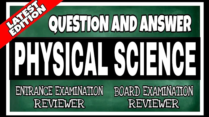 Entrance Examination Reviewer | Common Questions with Answer in Physical Science - DayDayNews