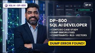 Microsoft DP-800 Exam Lab | Episode 1: Contoso Case Study (Constraints, RLS, Vectors & REST)