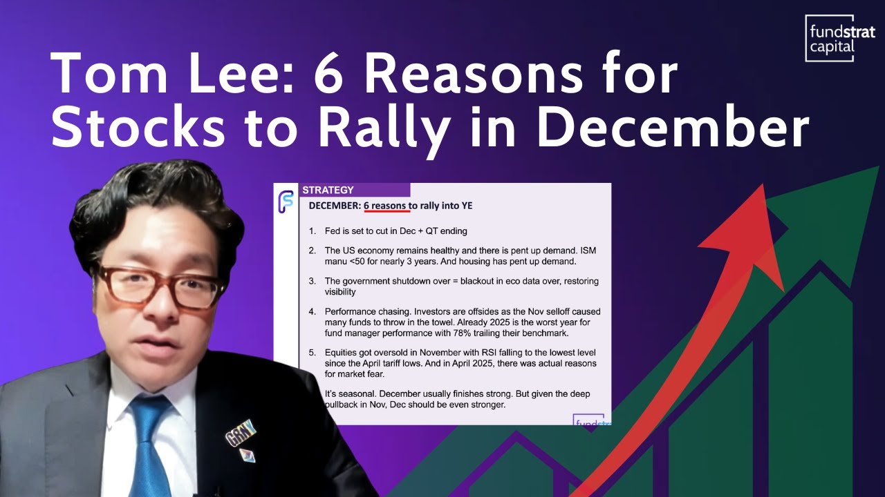 TOM LEE: Despite November turmoil, 6 reasons we expect stocks to rally in  December $TSLA $SOFI $HOOD $ANET $AVGO - GRNY GRNJ GRNI | Fundstrat Granny  Shots ETFs