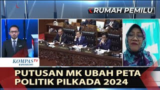 Putusan MK Ubah Peta Politik Pilkada 2024